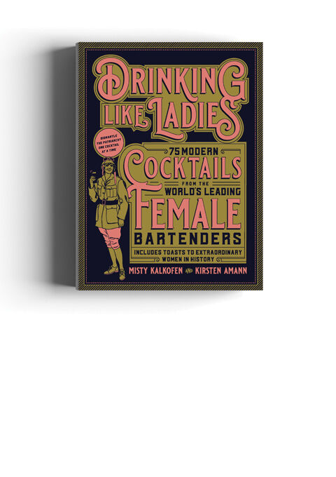 Drinking Like Ladies by Kirsten Amann and Misty Kalkofen (2018).jpg